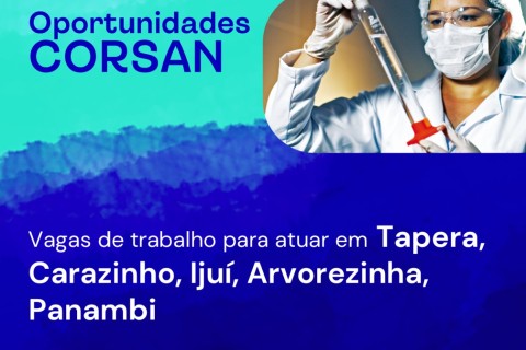 Corsan disponibiliza vaga para Agente Comercial para atuar em Tapera, Carazinho, Arvorezinha, Panambi e Ijuí